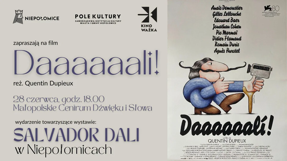 Grafika promocyjna wydarzenia Daaaaaali! w Niepołomicach. Pokaz filmu i wystawa Salvadora Dalego w jednym miejscu