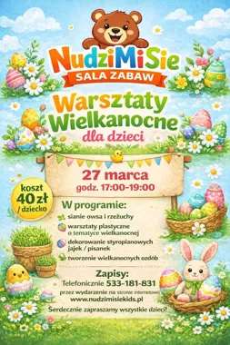 Grafika promocyjna wydarzenia Warsztaty Wielkanocne dla dzieci w Sali Zabaw NudziMiSie