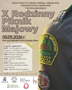 Grafika promocyjna wydarzenia X Rodzinny Piknik Majowy w Niepołomicach – majówka z atrakcjami dla całych rodzin