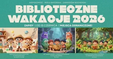Wakacje w bibliotekach Niepołomic ruszają z talentami i potworami