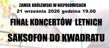 Saksofon do kwadratu. Finał Koncertów Letnich w zamku