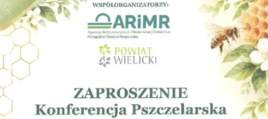 Historia pszczół, znakowanie miodu i planowanie pasiek. Konferencja w Wieliczce