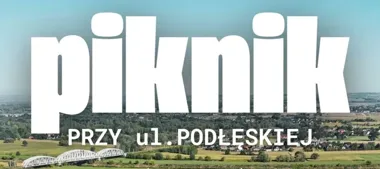 Piknik przy Podłęskiej poprzedzi otwarcie przebudowanej ulicy